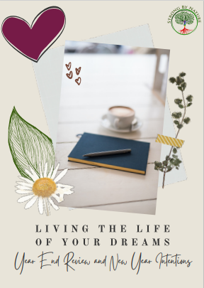 Living the life of your dreams - 2022 intentions